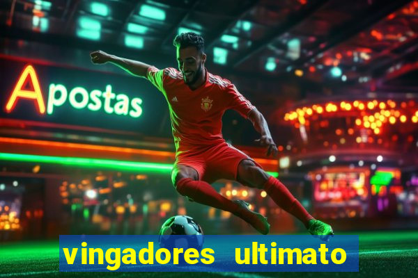 vingadores ultimato filme completo dublado google drive